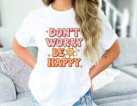 Don’t worry be happy